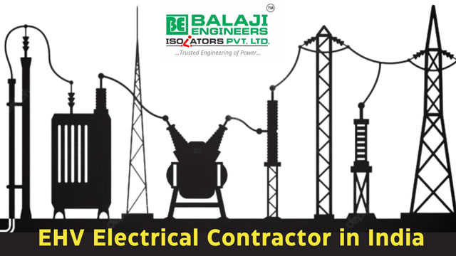 EHV Elecrical Contractor on India 