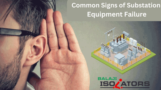 Common Signs Of Substation Equipment FailureCommon Signs Of Substation ...