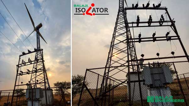 33kv Isolator in Windmill without structure Balaji Isolator 